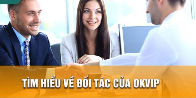 Cổng game xanh chín - khám phá các đối tác OKVIP chất lượng